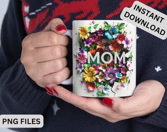 I Love You MOM Mug Wrap PNG Floral Mug, Heart 3D Mother's Day Mug Wrap 3D Love Mom Mug Wrap PNG Sublimation Design Personalized Gift for Mom