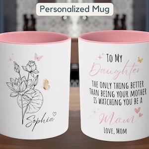 To My Daughter Coffee Mug Gift The Only Thing Better Than Being Your Mother, Mother&#39;s Day Gift for Daughter Gift from Mom, New Mom Mug Gift