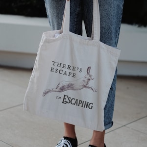 There's Escape in Escaping Bag, The Bolter Tote Bag,  Poetic Escape Lyrics Bag, Song Lyric Cotton Bag,  Music-Inspired Tote, Fanmade Design