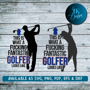 Dit is hoe een verdomd fantastische golfer eruit ziet SVG PNG | Perfect voor sublimatieontwerpen voor T-shirts en mokken | Geweldige golfer aanwezig