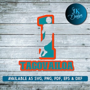 May include: A teal and orange graphic design featuring the number 1 with a silhouette of a football player. The name "TAGOVAILOA" is displayed below the number. Text at the bottom indicates availability in SVG, PNG, PDF, EPS & DXF formats.