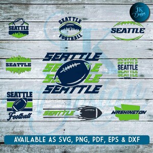 May include: A collection of Seattle football-themed designs in navy blue and green. The designs include footballs, the word "Seattle," and the outline of Washington state. The text "AVAILABLE AS SVG, PNG, PDF, EPS & DXF" is also present.