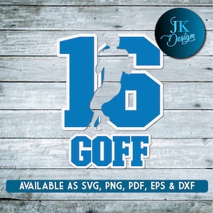 May include: A blue and white sports jersey design featuring the number 16 and the name GOFF. The number 16 is cut out to reveal a silhouette of a football player.