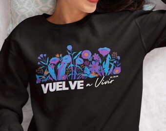 Vuelve a Vivir Sweatshirt Neon Flowers | Religious Sweatshirt | Christian Apparel | Inspirational Clothing | Bible Verse | Spanish Verse