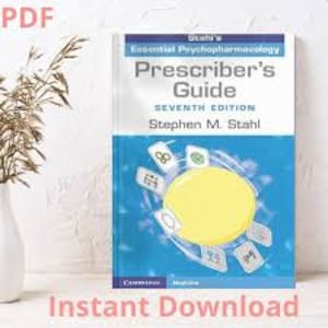 May include: A blue book with the title "Stahl's Essential Psychopharmacology Prescriber's Guide Seventh Edition" by Stephen M. Stahl. The cover features a yellow circle surrounded by several colorful pills.