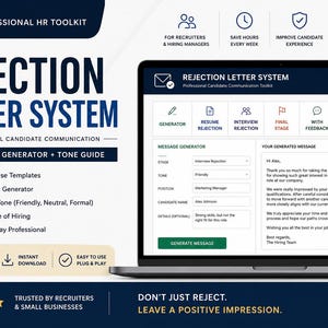 May include: An image of a laptop displaying the "Rejection Letter System" toolkit. The screen shows a message generator with options for interview rejection and a generated message. The toolkit includes templates, a generator, and a tone guide for professional candidate communication.