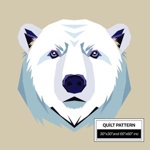 May include: A geometric illustration of a polar bear's head, with white fur and light blue and purple accents. The bear has a dark blue nose and eyes. The image includes a white rectangle with the text "QUILT PATTERN" and dimensions of 76cm x 76cm and 152cm x 152cm.