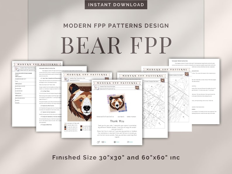 May include: A digital download pattern for a modern paper piecing project featuring a bear. The pattern includes instructions and diagrams for creating a bear design in two sizes: 30 inches by 30 inches and 60 inches by 60 inches.