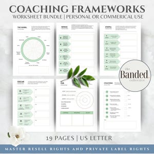 May include: A digital coaching framework worksheet bundle featuring six white pages with black text and light green accents. The pages include The Wheel, Genius, Steppa, Oscar, CIA, and Coaching models. The text reads Coaching Frameworks, 19 Pages, US Letter.
