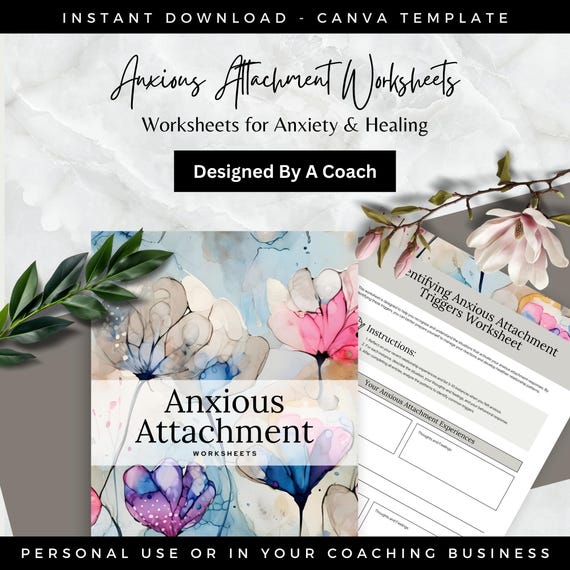 Anxious Attachment Worksheets