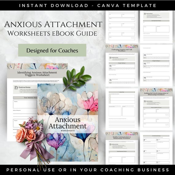 Anxious Attachment Workbook, Guided Anxiety Worksheets, Attachment Style Tools for Coaches & Personal Growth, Therapy Tools Canva Template
