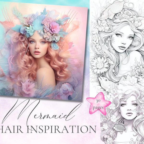 Mermaid Hair Inspirations/Hairstyle/Coloring book for adult and kids,grayscale,beautiful women,instant Download,Printable PDF sheet,fantasy