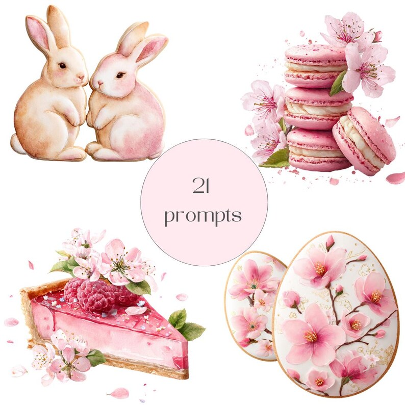 May include: Watercolor illustration featuring two bunnies, pink macarons, a slice of raspberry tart, and decorated Easter eggs. The image includes the text "21 prompts" in a pink circle, all set against a white background.