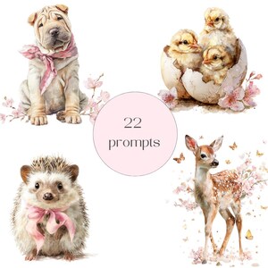 Peut inclure: Illustrations &agrave; l'aquarelle d'animaux mignons : un chiot Shar Pei avec une &eacute;charpe rose, des poussins sortant d'un &oelig;uf, un h&eacute;risson avec un n&oelig;ud rose et un faon. Le texte "22 prompts" est inscrit dans un cercle rose.