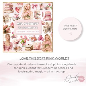 May include: A digital art collage with a soft pink theme. The image includes illustrations of women, tulips, coffee, books, and pastries. Text reads "MIDJOURNEY 32 PROMPTS SOFT PINK SPRING RITUALS" and "Tulip lover? Explore more."