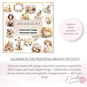 May include: A collection of watercolor images with a beige color palette. The images include a church, a lamb, a dove, and a girl holding a lamb. Text reads "MIDJOURNEY 20 PROMTS watercolor beige Christian/ Easter."