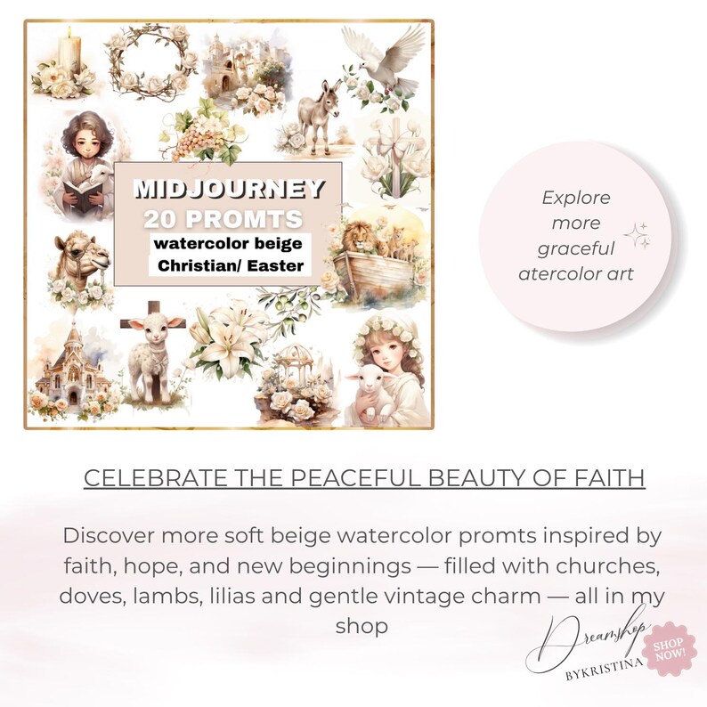 May include: A collection of watercolor images with a beige color palette. The images include a church, a lamb, a dove, and a girl holding a lamb. Text reads "MIDJOURNEY 20 PROMTS watercolor beige Christian/ Easter."