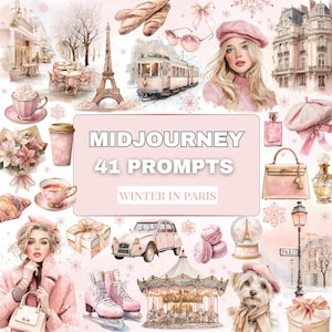 Peut inclure: Illustration &agrave; l'aquarelle sur le th&egrave;me du rose, avec des monuments parisiens et des sc&egrave;nes d'hiver. Comprend la Tour Eiffel, un carrousel, une voiture vintage et une femme portant un b&eacute;ret rose. Le texte indique "MIDJOURNEY 41 PROMPTS WINTER IN PARIS."