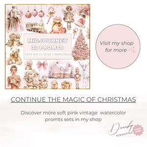 May include: A collection of soft pink vintage Christmas-themed illustrations. The image includes a Christmas tree, Santa Claus, ornaments, and the text "MIDJOURNEY 32 PROMTS VINTAGE LUXURY CHRISTMAS". The text "CONTINUE THE MAGIC OF CHRISTMAS" is also present.