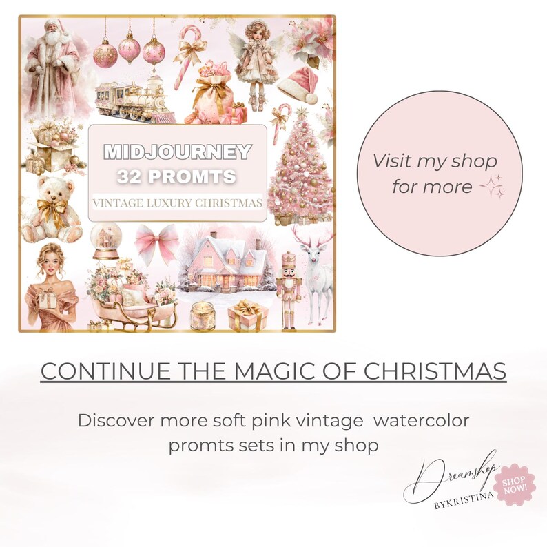 May include: A collection of soft pink vintage Christmas-themed illustrations. The image includes a Christmas tree, Santa Claus, ornaments, and the text "MIDJOURNEY 32 PROMTS VINTAGE LUXURY CHRISTMAS". The text "CONTINUE THE MAGIC OF CHRISTMAS" is also present.
