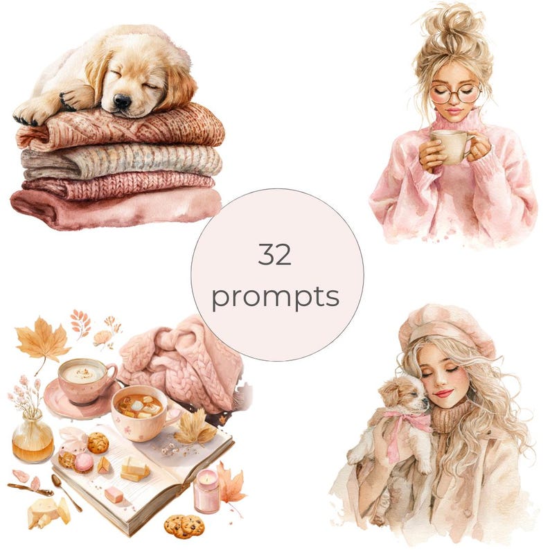 May include: Watercolor illustrations featuring a sleeping golden retriever puppy on a stack of sweaters, a woman with a cup, a cozy scene with a book and treats, and a woman with a puppy. The image includes the text "32 prompts".