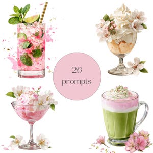 Puede incluir: Ilustraci&oacute;n en acuarela de cuatro bebidas. Un c&oacute;ctel rosa con menta y lima, un postre con crema batida y flores, un helado rosa y un caf&eacute; con leche verde y rosa. Un c&iacute;rculo rosa en el centro tiene el texto "26 prompts".