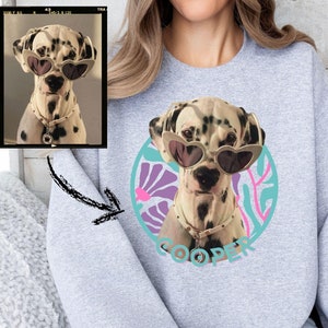 Custom Pet Portait from Photo Sweatshirt, Retro Dog Sweatshirt Gift, Customized Dog Sweatshirt, Personalized Photo Shirt for Gift for Women