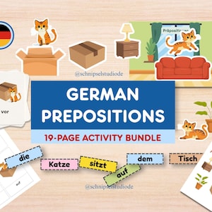 May include: A collection of educational materials for learning German prepositions. The image features illustrated flashcards, stickers, and a banner that reads "GERMAN PREPOSITIONS 19-PAGE ACTIVITY BUNDLE". The illustrations include a cat, boxes, furniture, and the German flag.