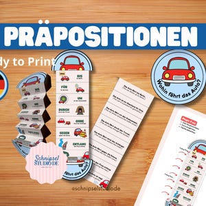 May include: Educational printables for learning German prepositions. The image features a blue banner with the word "PRÄPOSITIONEN", along with various car illustrations and text. Includes a German flag emblem and the text "Ready to Print".