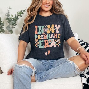 In My Pregnant Era Shirt, New Pregnancy Reveal Shirt, Pregnant Women Shirt, New Mom Shirt, Baby Announcement Shirt, Pregnant Era Shirt