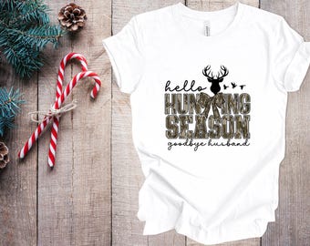 Hello Hunting Season Camo Sweatshirt: Deer Hunter Gift
