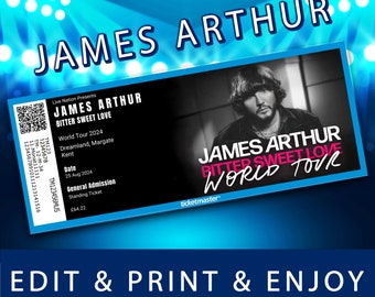 JAMES ARTHUR Ticket Bitter Sweet Love Tour Personalized Concert Show Surprise Gift Reveal Editable Keepsake Download Fake Ticket Souvenir