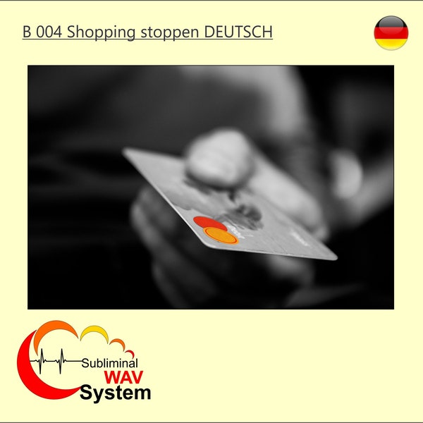 B 004 Shopping stoppen DEUTSCH