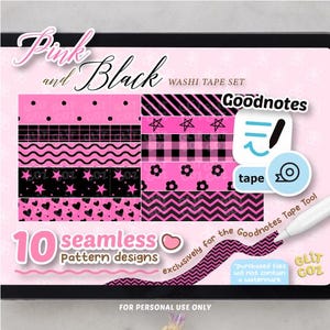 May include: A digital tablet screen displaying 10 pink and black seamless patterns for use with the Goodnotes app. The text "Pink and Black Washi Tape Set" is displayed at the top of the screen. The text "10 seamless pattern designs" is displayed at the bottom of the screen.