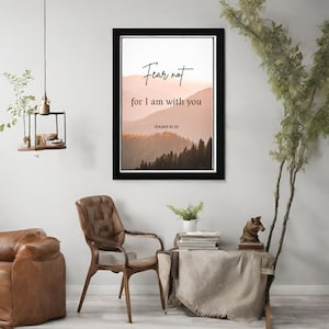 Isaiah 41:10 Printable Wall Art | Fear Not Bible Verse Decor | Christian Home Decor | Scripture Printable | Faith-Based Digital Download