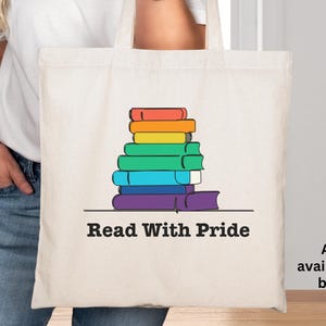 Rainbow Reader Cotton Canvas Tote Bag, LGBTQ Pride Bag, Banned Books, Gift for Ally and Diverse Books Reader