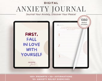 May include: Digital anxiety journal with a pink and white cover featuring the text "FIRST, FALL IN LOVE WITH YOURSELF". The journal includes 100+ prompts, 30+ affirmations, and 10+ anxiety relief exercises.