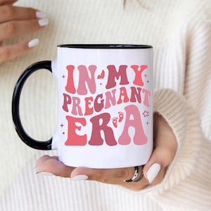 In My Pregnant Era Mug | Cute Pregnancy Announcement Cup | Expecting Mom Gift | Fun Maternity Coffee Mug | New Mom Gift Idea