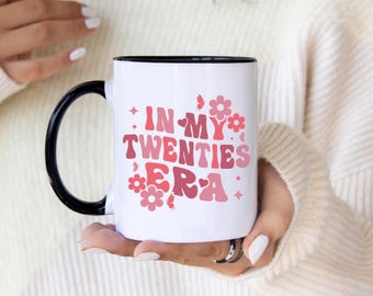 Taza In My Twenties Era / Linda taza de café rosa / Regalo de estilo de vida de los años 20 / Taza retro de los años 20 / Decoración divertida de los años 20