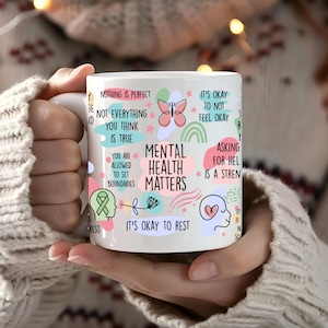 Mental Health Matters Mug | Inspirational Self-Care Coffee Cup | Daily Positive Affirmations | Motivational Wellness Gift | Therapy Mug