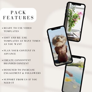 May include: A graphic with the text "PACK FEATURES" in a white circle with a black outline. The text is in black and the background is beige. Below the circle, there are six bullet points with text describing the features of a video template pack. The bullet points are in black text on a beige background. Three images of smartphone screens are arranged in a triangular shape. The top screen shows a bouquet of flowers in a vase. The middle screen shows a woman in a swimsuit and a straw hat sitting on a beach. The bottom screen shows a person pouring a pitcher of lemonade into a glass by a pool.