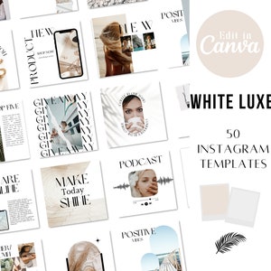 Op de afbeelding: Een set van 50 Instagram-sjablonen in een wit en beige kleurenschema. De sjablonen bevatten verschillende ontwerpen, waaronder tekstoverlays, afbeeldingen en graphics. De tekst "Edit in Canva" wordt weergegeven in een witte cirkel met een beige achtergrond. De tekst "WHITE LUXE" wordt weergegeven in een witte rechthoek met een beige achtergrond. De tekst "50 INSTAGRAM TEMPLATES" wordt weergegeven in een witte rechthoek met een beige achtergrond.