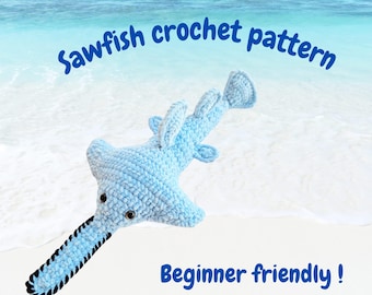 Sawfish Crochet Pattern for beginners, amigurumi plush tutorial, beginner friendly plush yarn sea animal toy tutorial, easy crochet ocean