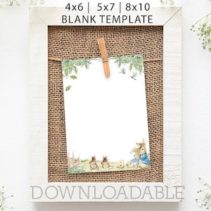 May include: A white frame with a burlap background holds a printable card with a border of green leaves and a bunny and mice illustration. The text "4x6 | 5x7 | 8x10 BLANK TEMPLATE" is at the top of the frame and "DOWNLOADABLE" is at the bottom.
