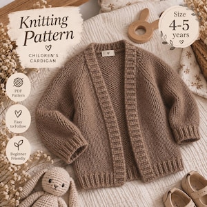 Könnte beinhalten: Eine braune, gestrickte Kinderstrickjacke mit langen Ärmeln und gerippten Abschlüssen. Der Text auf dem Bild lautet Knitting Pattern, Children's Cardigan, PDF Pattern, Easy to Follow, Beginner Friendly und Size 4-5 years.
