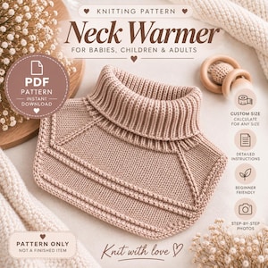 May include: A dusty pink knitted neck warmer with a ribbed turtleneck collar and a square-shaped base. The image includes text: Knitting Pattern Neck Warmer for babies, children & adults, PDF pattern instant download, pattern only not a finished item.