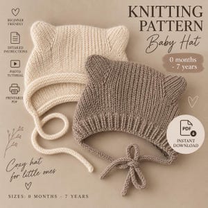 Op de afbeelding: Een breipatroon voor een babymuts met kattenoren, met de tekst KNITTING PATTERN Baby Hat, 0 months - 7 years en INSTANT DOWNLOAD. De afbeelding toont twee gebreide mutsen met oorflappen en strikbandjes in de kleuren crème en bruin.
