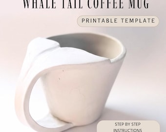 Whale Tail Coffee Mug Pottery Template: Slab Building (PDF Pattern)