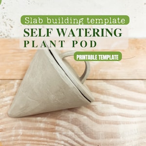 Self watering plant pod pottery template, Olla watering slab building template, pottery tool,  plant watering globe