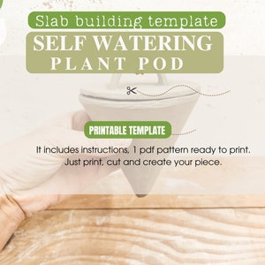May include: Printable template for a self-watering plant pod. The template includes instructions and a PDF pattern ready to print. The image shows a hand holding a white ceramic plant pod.